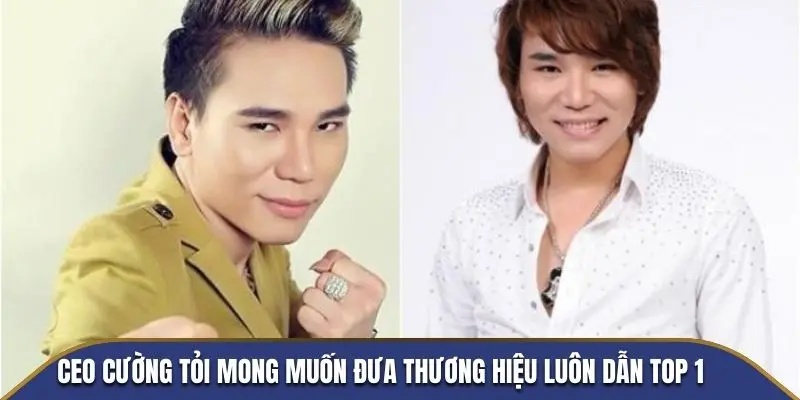 CEO Cường tỏi với mong muốn đưa thương hiệu luôn dẫn top 1